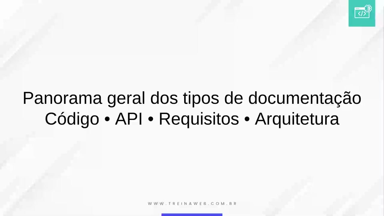 Panorama geral dos tipos de documentação: código, API, requisitos e arquitetura