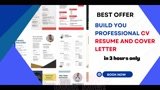 Build and update  professional cv resume and cover letter